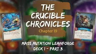 The Crucible Chronicles - Chapter 19 (Part 3) // KeyForge Gameplay
