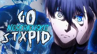 ISAGI YOICHI RAP! | &ldquo;GO STXPİD!&rdquo; | By NoSeriousKit [BL] (Prod. MoSheix)
