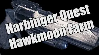 Harbinger Quest Hawkmoon Farm