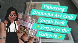 Unboxing Diamond Art Club Sneak Peek ✨️ Freyja of the Valkyrie✨️