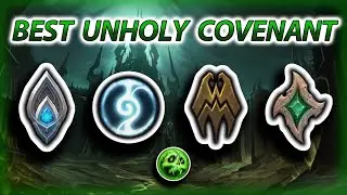 Unholy DK Covenant Choice Guide