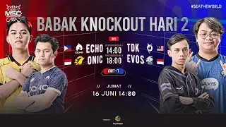 Bahasa Indonesia | Fase Eliminasi MSC Hari ke-2 | MSC 2023