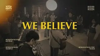 WE BELIEVE by VME Music