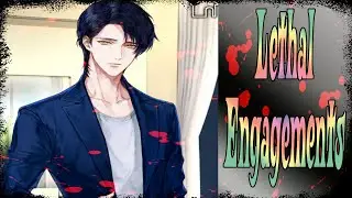Lethal Engagements / Смертельные Схватки / Глава 13 / Я влюбился в тебя... / 💎