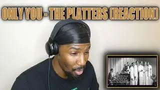 EXTRAORDINARY VOICE!! | Only You - The Platters (Reaction)