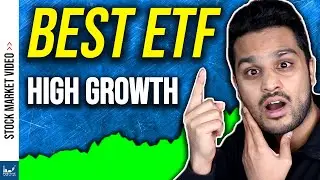 Best ETF For High Growth Stocks