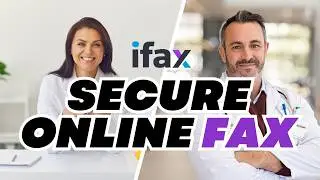 Secure Online Faxing for Healthcare | HIPAA-Compliant Fax with iFax