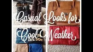 Two Casual Looks for Cool Weather