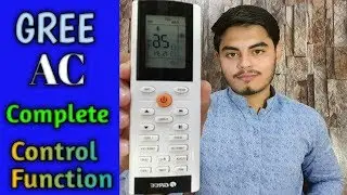 How To Use Gree Ac  Remote Control Function ||Best Oprate|| Gree Ac Wifi Configuration||2019+2020