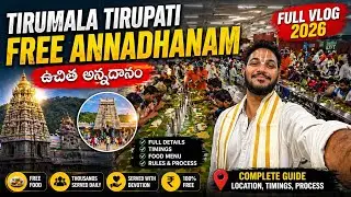 Annaprasadam Tirumala Tirupti Balaji Temple \ TTD Free Food 🙏🏻 full vlog
