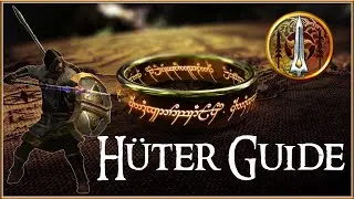 Der H&uuml;ter Guide 01 - Die Grundlagen des H&uuml;ters ★ Herr der Ringe online Guide 2022  - Lotro / Hdro