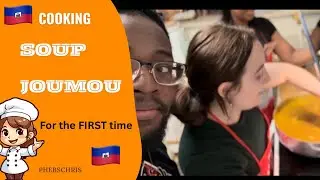 Madanm mwen fè SOUP JOUMOU | First Time.