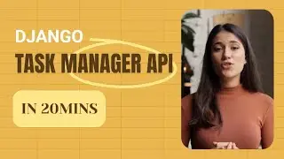 Django Task Manager API in 20mins