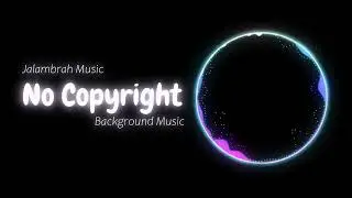 Jalambrah Music | EDM Cinematic | 08