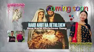 Hako ahut ha Bethlehem new Christmas song Coming soon 2025