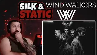 BEST OF THE BEST | Reaction to Wind Walkers - Silk & Static