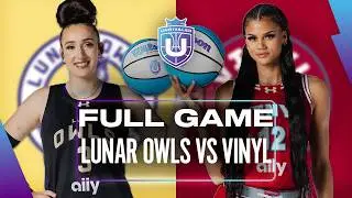 LUNAR OWLS vs. VINYL | Live Game | Unrivaled Basketball