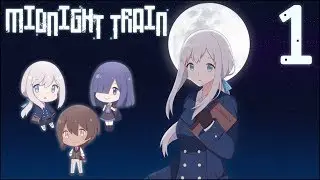 Midnight Train (RPG Maker) - Part 1 | Flare Let's Play | The Midnight Express