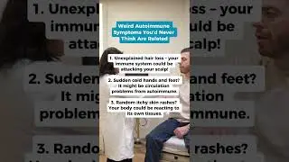 Weird Autoimmune Symptoms You&rsquo;ve Probably Ignored!