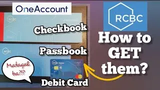 RCBC ATM DEBIT CARD, PASSBOOK & CHECKBOOK PAANO KO NAKUHA?!?| RCBC ONE ACCOUNT| MYRA MICA