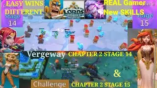 Lords Mobile Vergeway Chapter 2 Stages 14 15 - Easy Wins🤺