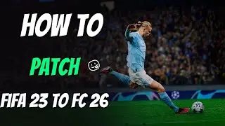 FIFA 23 LATEST PATCH FC 26 | FIFA 23 to FC 26 AIO | Step-by-Step Install & Error Fix for Beginners