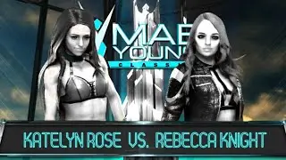 Katelyn Rose vs. Rebecca Knight- 2nd Round Match: Mae Young Classic, Mar 18, 2020 | Episode 5 Part 3