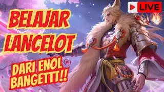 [LIVE]  BELAJAR LANCE DARI ENOL !! -  MOBILE LEGENDS