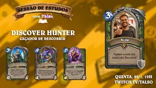 Sess&atilde;o de Estudos - Discover Hunter com Kida