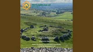 Loughcrew Mind Exploration