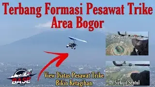 Terbang Formasi Area Bogor Microlight Trike ( BASE AVIATION CLUB )