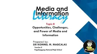 T8: Opportunities Challenges and Power of Media and Information