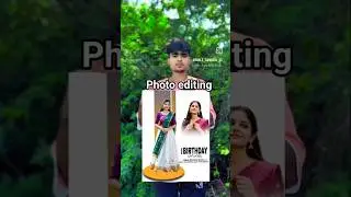 photo editing /photo editing apps/photo editing video?