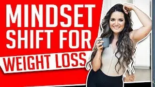 MINDSET SHIFT FOR WEIGHT LOSS │ Gauge Girl Training