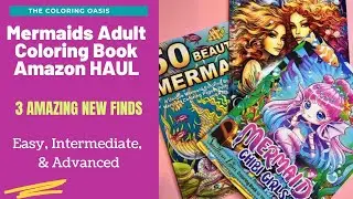 Mermaids Amazon Adult Coloring Book Haul | 3 New Books | Glamermaids, Chibi Mermaids, 50 Beautiful