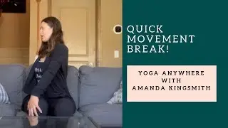 Practice Yoga Anywhere! 8-minute Movement Break!