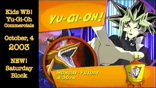 Kids WB! Commercials October 4, 2003 Yu-Gi-Oh  - NEW Saturday Block #vhs