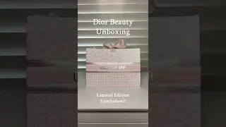 Dior Beauty Unboxing- Limited Edition Eye Shadow Pinkmania #diorbeauty #diorunboxing #diormakeup