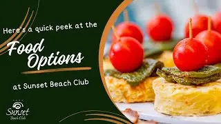 Look at all the amazing Food Option available at Sunset Beach Club