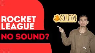 How to Fix No Sound in Rocket League (2026 Guide) - Here's How You Can Do It // 2026 Edition