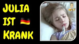 [ALEMÃO BÁSICO] Julia ist krank - Texto para Praticar