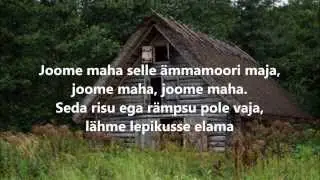 Ämmamoori maja sõnadega lyrics