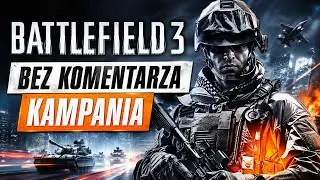 Battlefield 3 - Cała Gra || Bez Komentarza