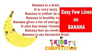 Few lines on Banana | Easy and Few lines on favorite fruit Banana in English