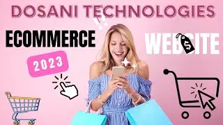 Develop Ecommerce Website in WordPress | 2023 | Dosani Technologies