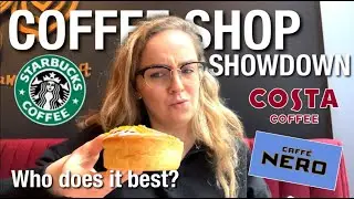 THE ULTIMATE COFFEE SHOP SHOWDOWN 2023 | Comparing the food at the UK's most popular coffee chains