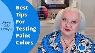 Best Tips for Testing Paint Colors From a Color Strategist