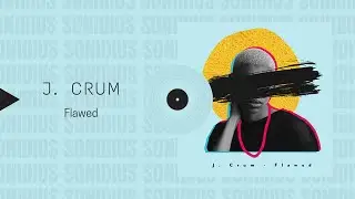 ▶J. Crum - Flawed Intro | Powerful Christian Hip Hop | Hip Hop🔊 | Sonidius