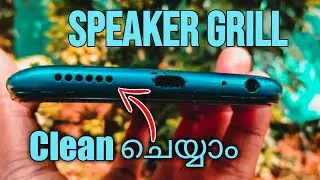 How to clean speaker Grill | Malayalam| sadiqtalks