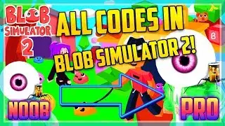 *NEW* ALL CODES IN BLOB SIMULATOR 2!!!
